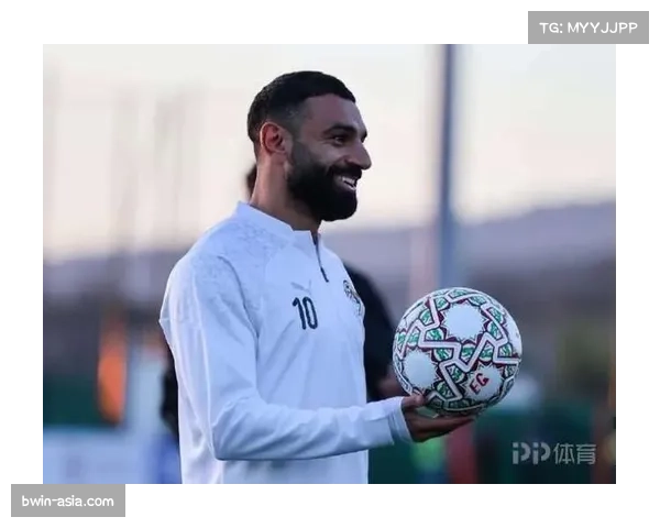 萨拉赫领衔埃及攻击线 世界杯小组赛迎战比利时成关键