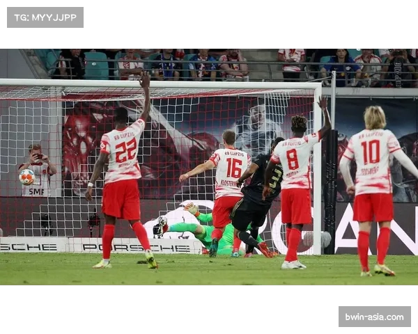 RB莱比锡失36球防守体系均衡 罗斯战术实验提升防守稳定性